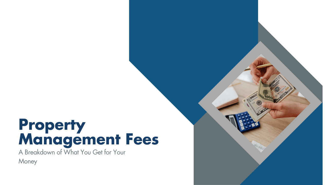 Chicago Property Management Fees: A Breakdown of What You Get for Your Money